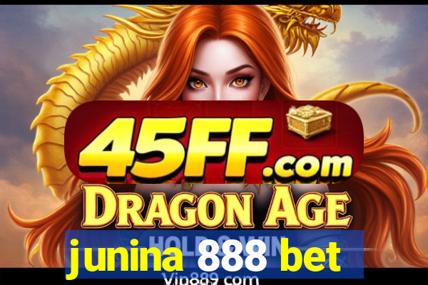 junina 888 bet